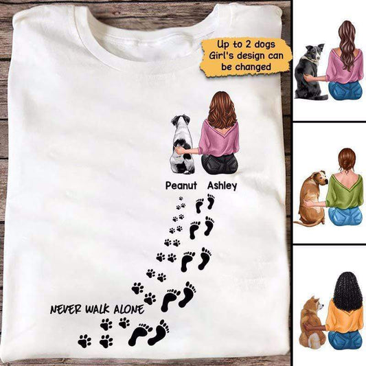 Never Walk Alone Girl And Dogs Personalized Shirt