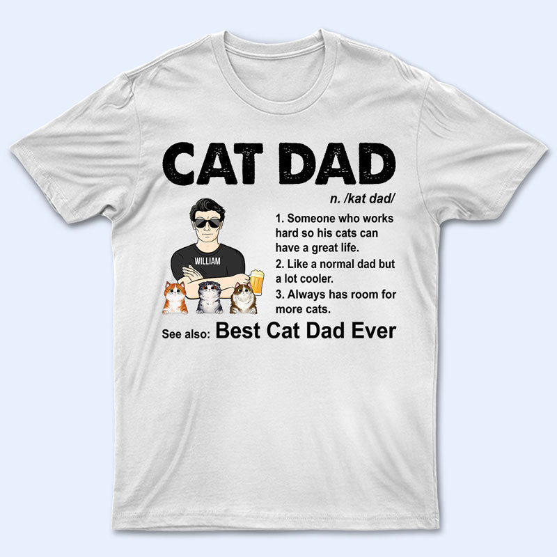 猫のお父さんは常により多くの猫のための部屋を持っています - 父の贈り物 - パーソナライズされたカスタムTシャツ