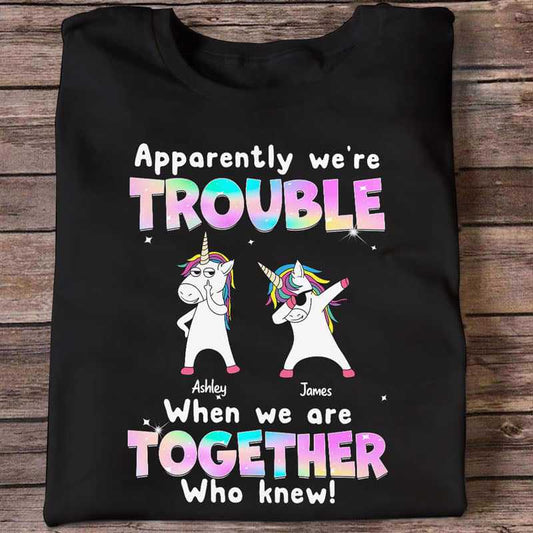 Trouble Together Unicorn Besties Personalized Shirt