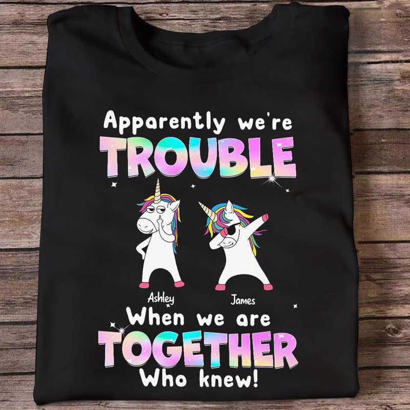 Trouble Together Unicorn Besties Personalized Shirt