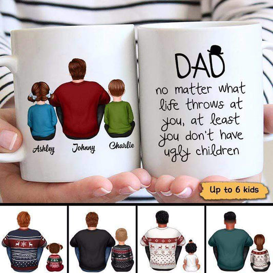 No Matter What Dad Son Daughter Personalized Mug