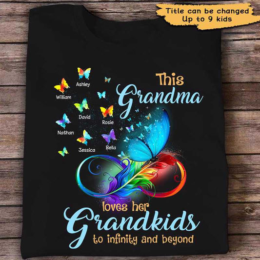 Grandma Loves Grandkids To Infinity And Beyond Personalized Shirt