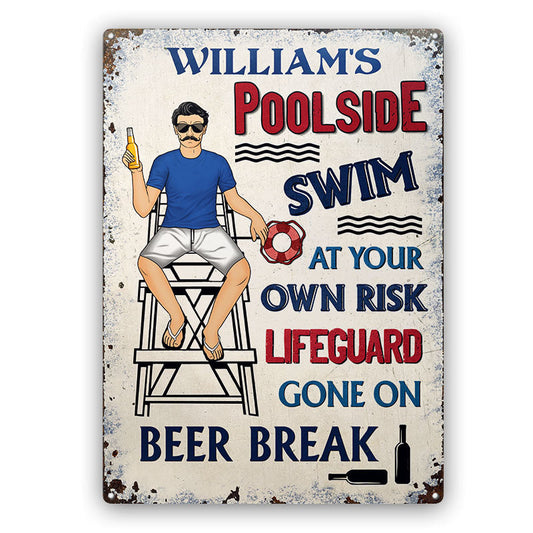 Poolside Swim At Your Own Risk - Personalized Custom Classic Metal Signs