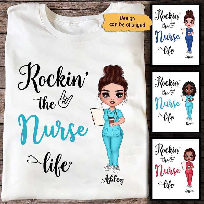 Doll Nurse Rockin The Nurse Life Personalized Shirt