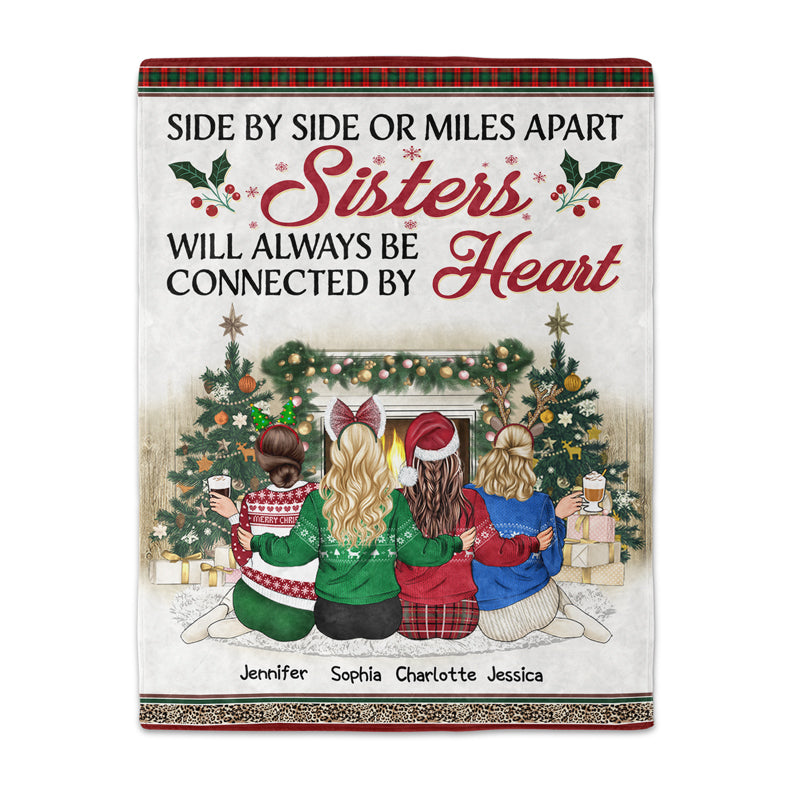 Sisters & Brothers Will Always Be Connected By Heart - Christmas Gift For Siblings And Best Friends - Personalized Custom Fleece Blanket