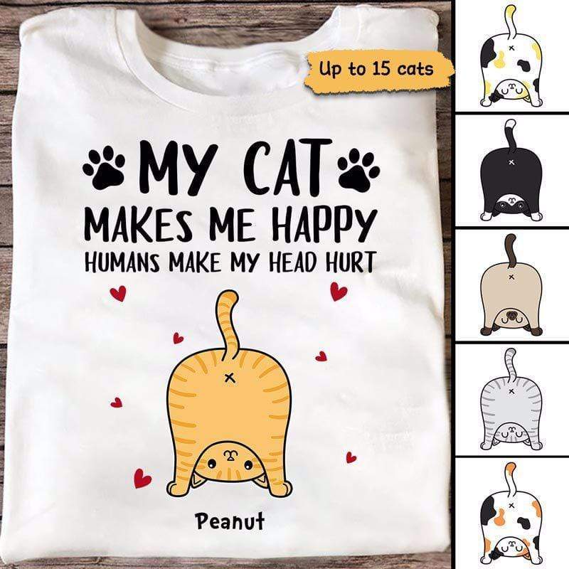 Cat Butts Make Me Happy Personalized Shirt