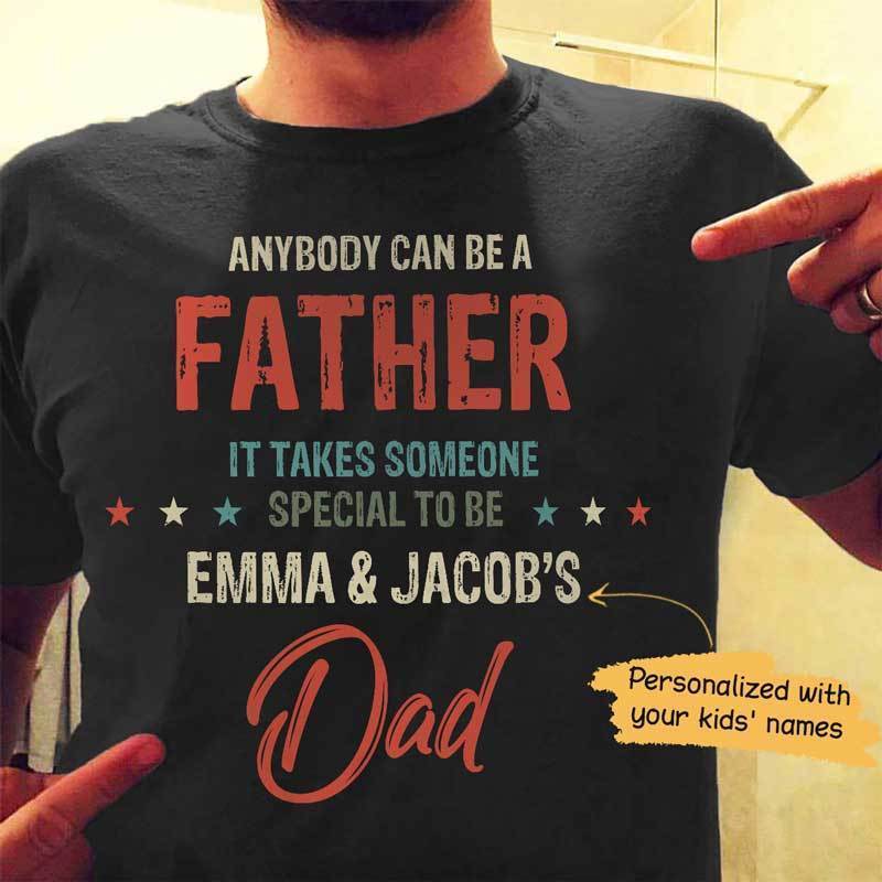 Someone Special Father Personalized Shirt