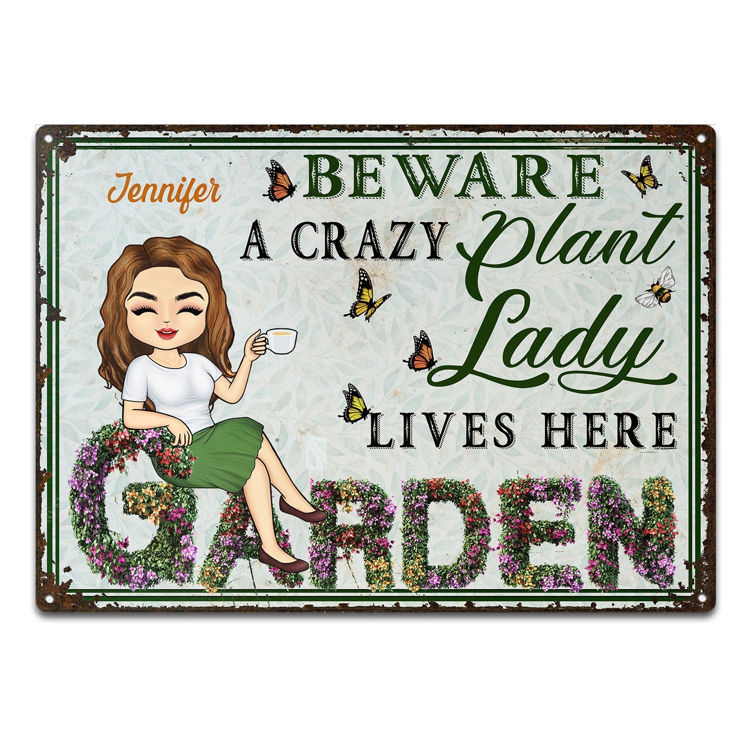 And Into The Garden I Go - Beware A Crazy Plant Lady Lives Here - 彼女、彼、庭師、屋外装飾への誕生日、新築祝いのギフト - パーソナライズされたカスタムメタルサイン