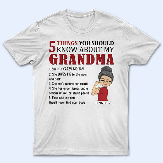 5 Things You Should Know About Grandma Mom Aunt - Mother Gift - Personalized Custom T Shirt