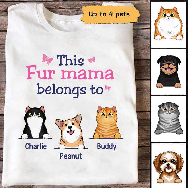 This Dog Cat Mom Fur Mama Belongs To Personalized Shirt