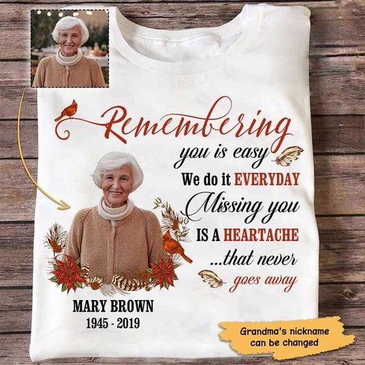 Missing You Is Heartache Cardinal Photo Memorial Personalized Shirt