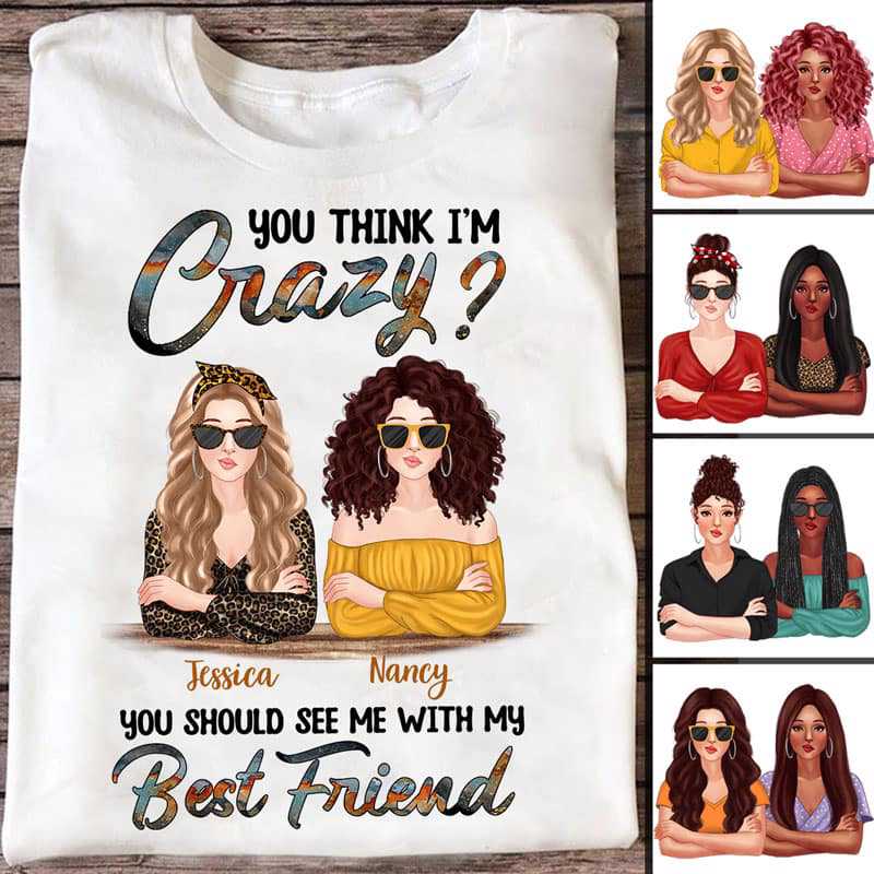 See Me With My Bestie Personalized Shirt