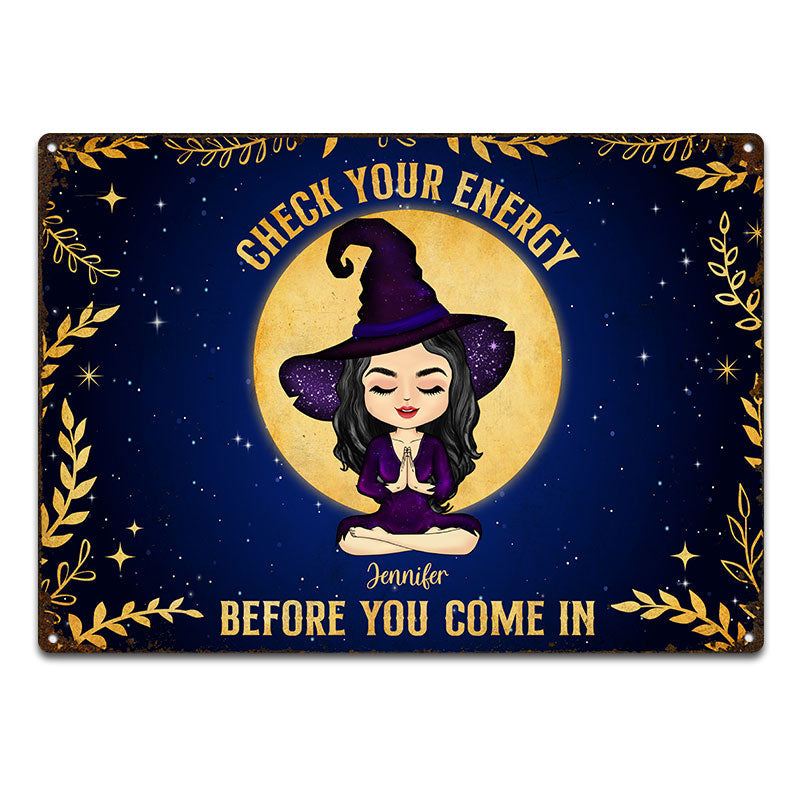 Check Your Energy Witch - Gift For Yoga Lovers - Personalized Custom Classic Metal Signs