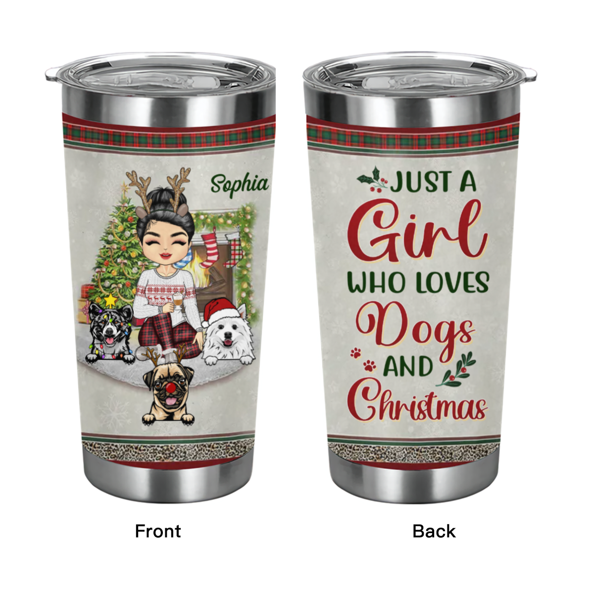 Just A Girl Boy Who Loves Dogs And Christmas - Christmas Gift For Dog Lovers - Personalized Custom Tumbler