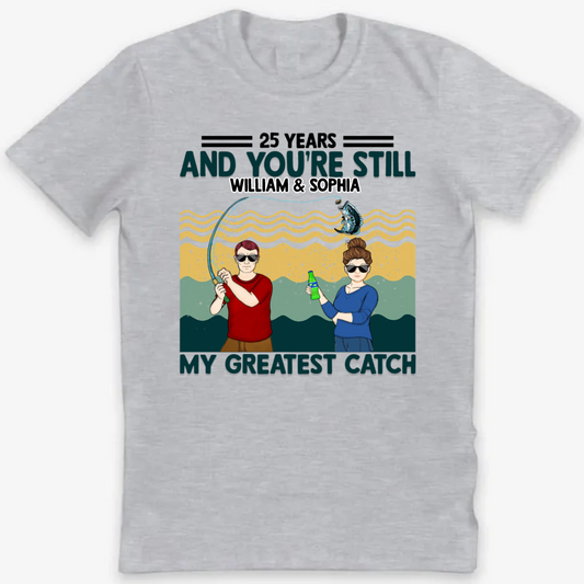 My Greatest Catch Husband Wife Fishing Couple - Personalized Custom T Shirt