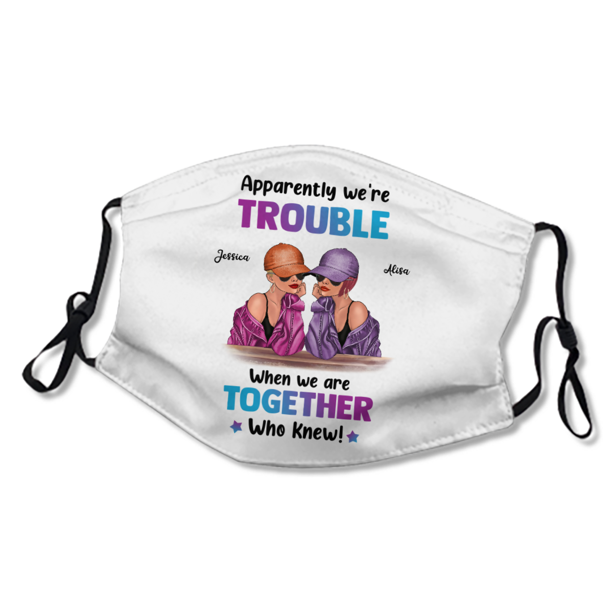 Trouble Together Fashion Besties Personalized Name Face Mask
