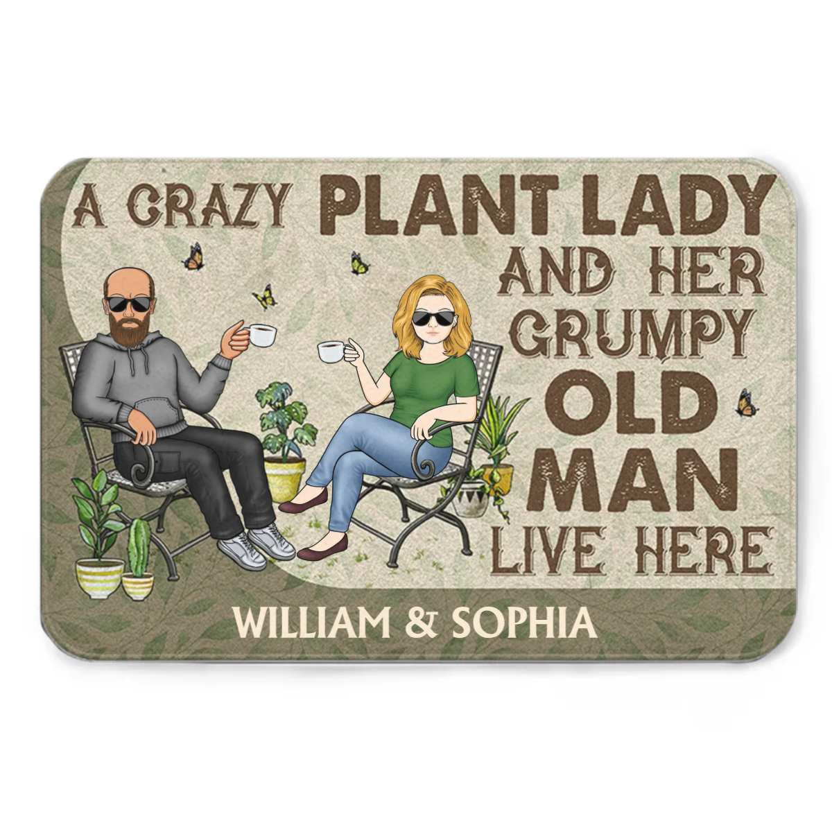 A Crazy Plant Lady And Her Grumpy Old Man Live Here - ガーデニング愛好家へのギフト - パーソナライズされたカスタムドアマット