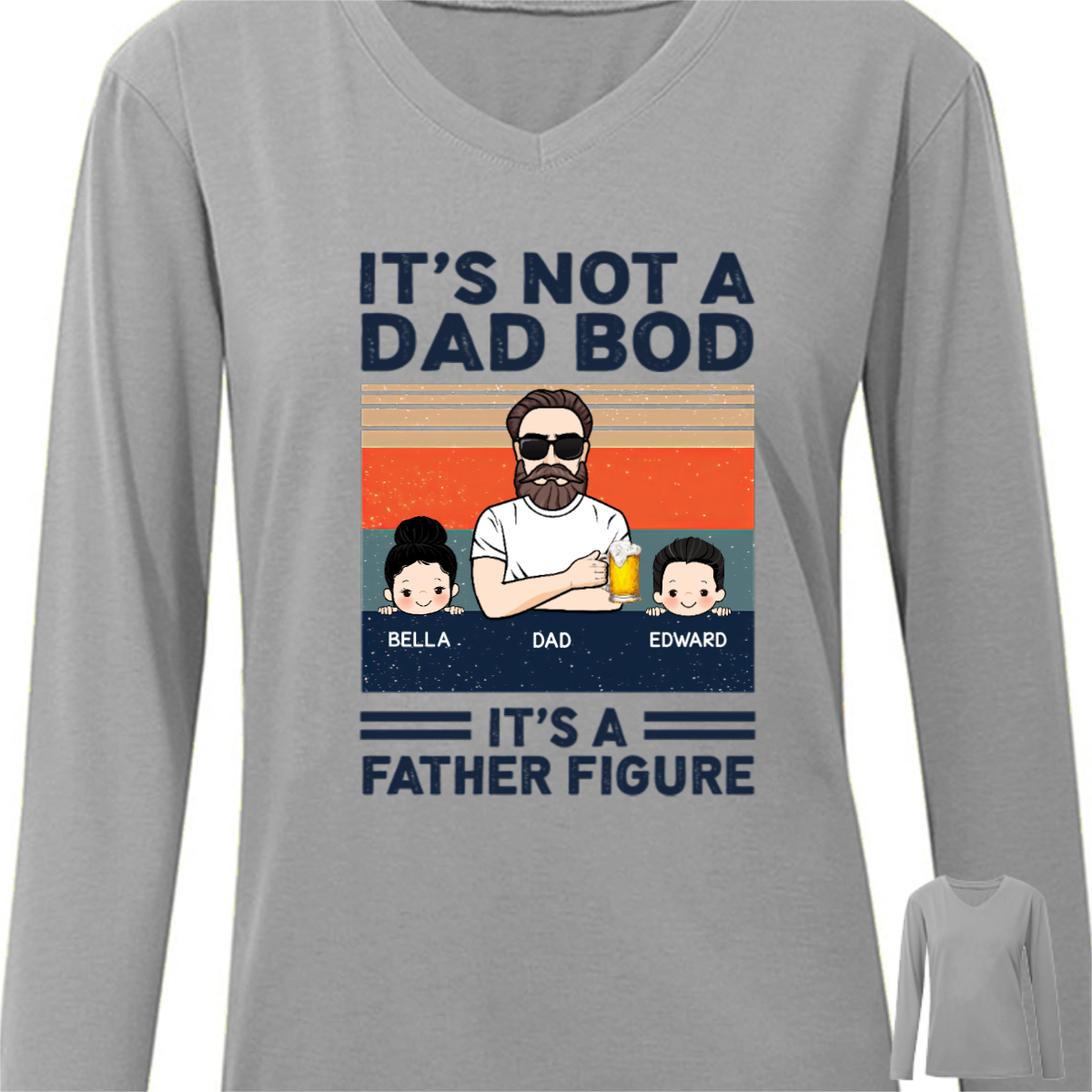 Not Dad Bod Father Figure Personalized Long Sleeve Shirt
