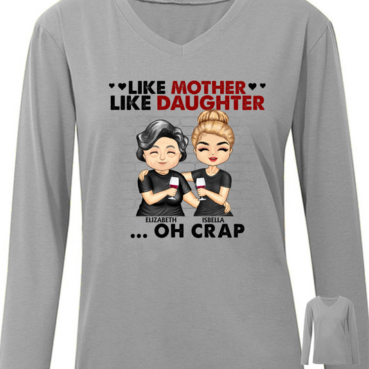 Like Mother Like Daughter Son - Mother Gift - Personalized Long Sleeve Shirt