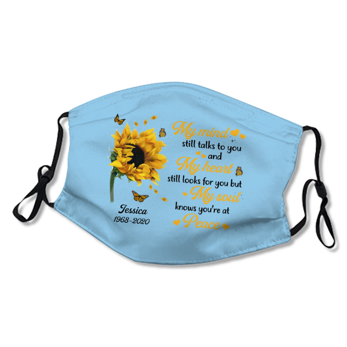 Sunflower My Mind Still Talks To You Memorial Personalized Name & Year Face Mask