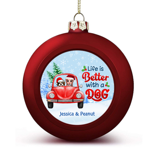 Life Is Better With Dogs Doll Girl Personalized Circle Ball Ornaments