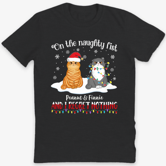 On The Naughty List Regret Nothing Fluffy Cats Personalized Shirt