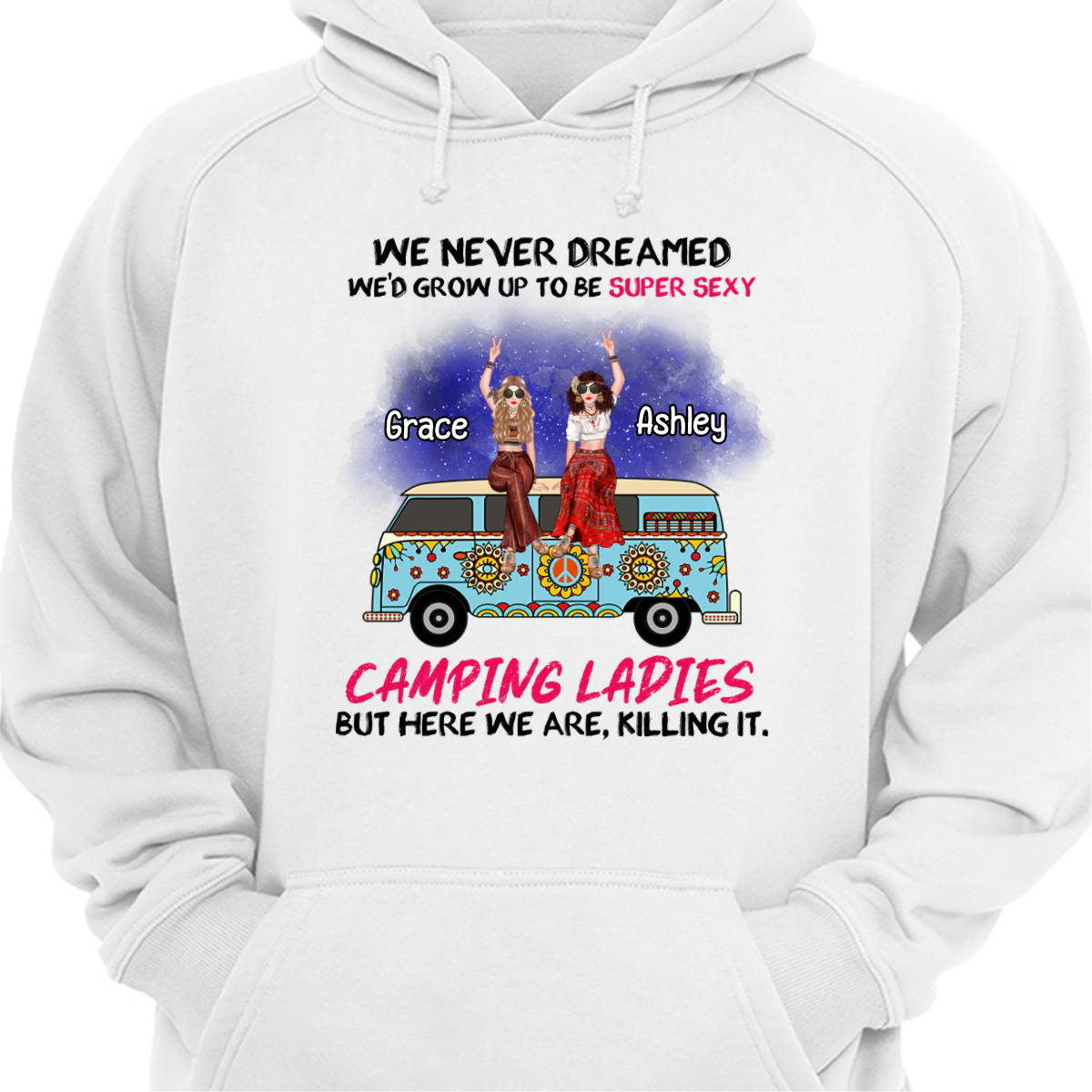 A Super Sexy Camping Lady Hippie Personalized Hoodie Sweatshirt