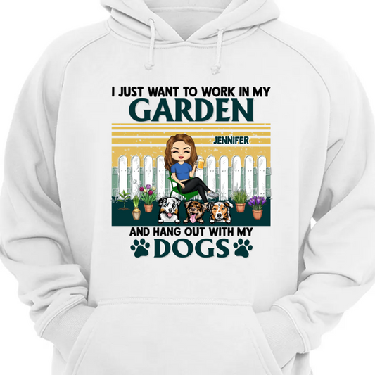 I Just Want To Work And Hang Out - Gift For Gardeners Love Dogs - Personalized Custom Hoodie Sweatshirt