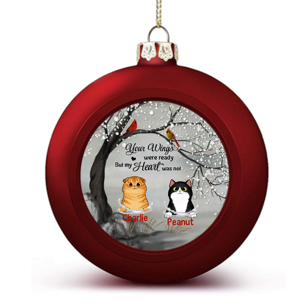 My Heart Not Ready Cats Memorial Personalized Ball Ornaments