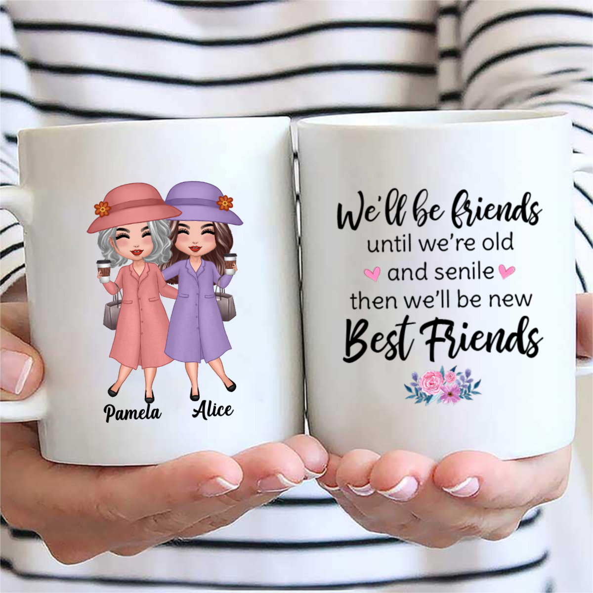 Old Doll Besties Friends Until We‘re Old And Senile Personalized Mug