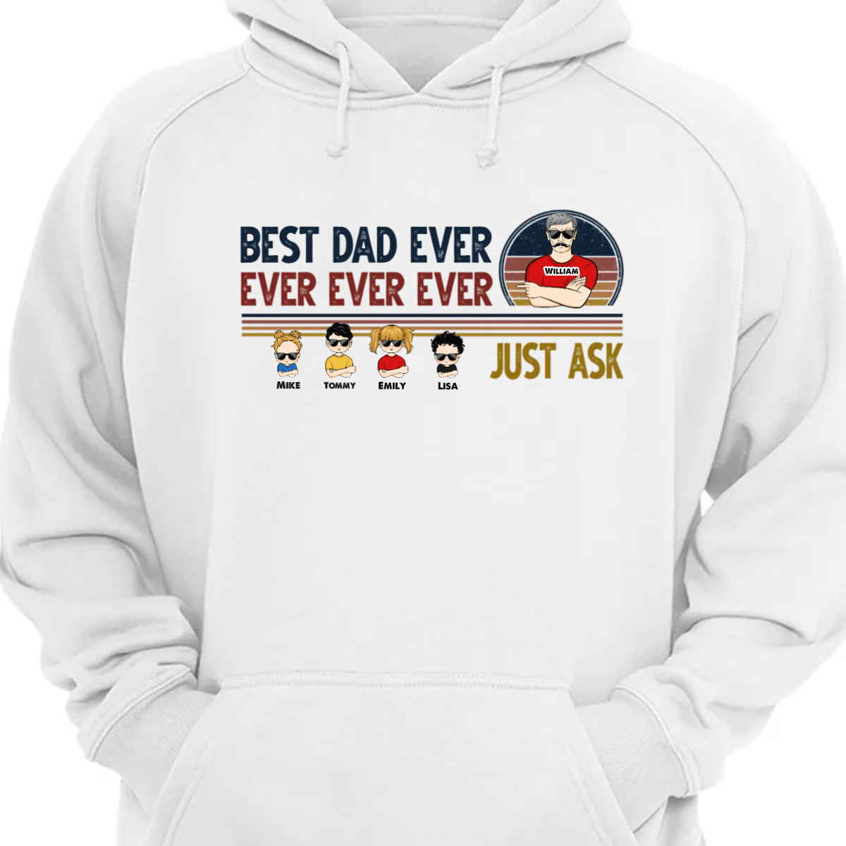 Dad Grandpa Uncle Best Dad Ever - Gift For Father - Personalized Hoodie Sweatshirt