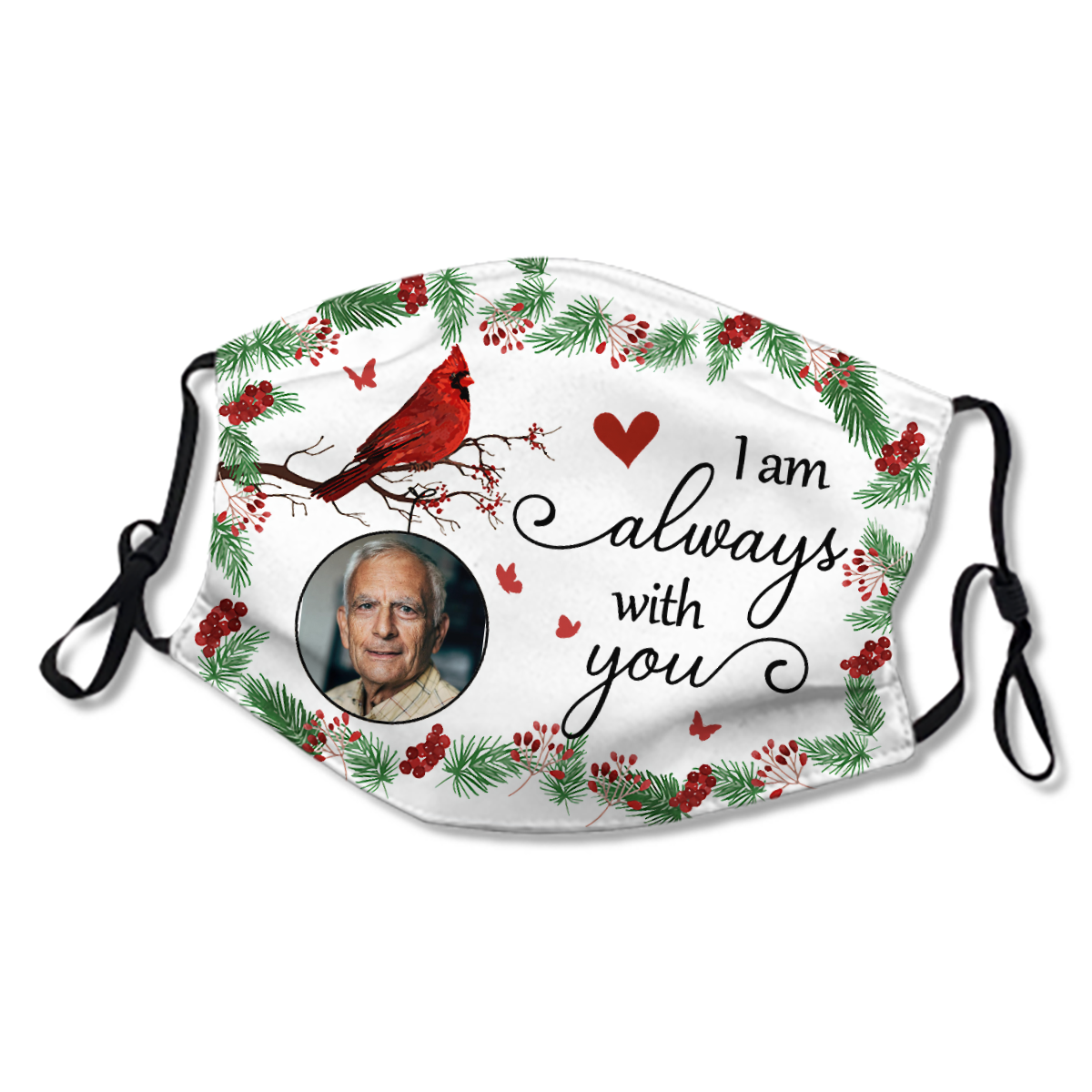 Always With You Holly Branch Cardinal Memorial Photo Personalized Masks