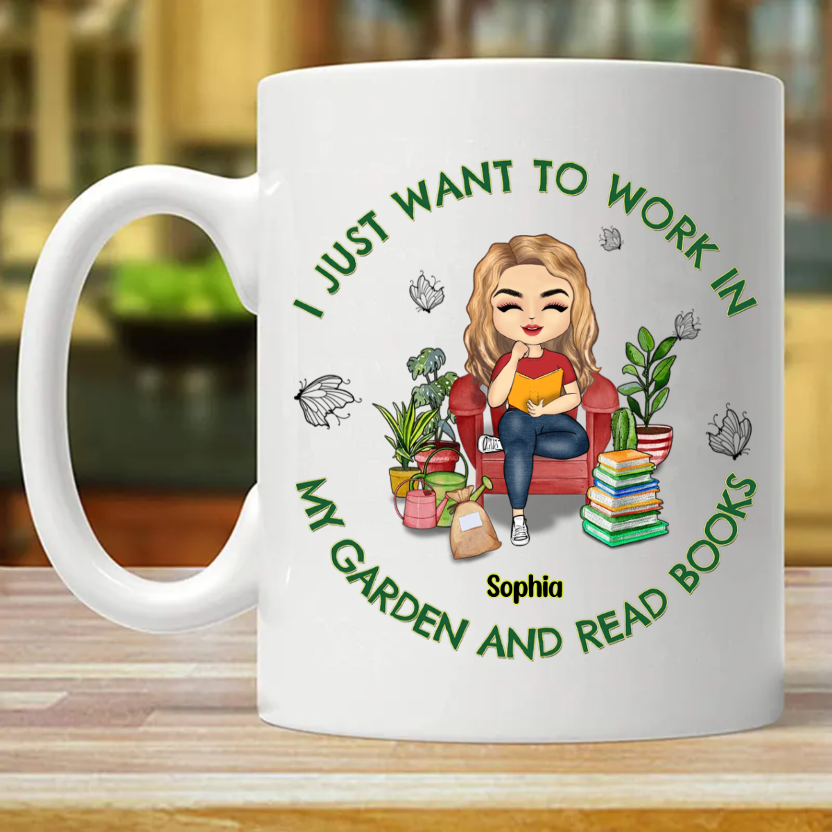 I Want To Work In My Garden And Read Books - Personalized Custom Mug (Double-sided Printing)