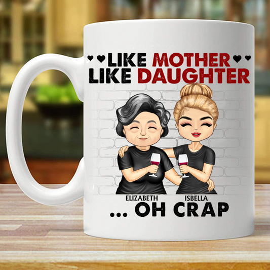 Like Mother Like Daughter Son - Mother Gift - Personalized Mug (Double-sided Printing)