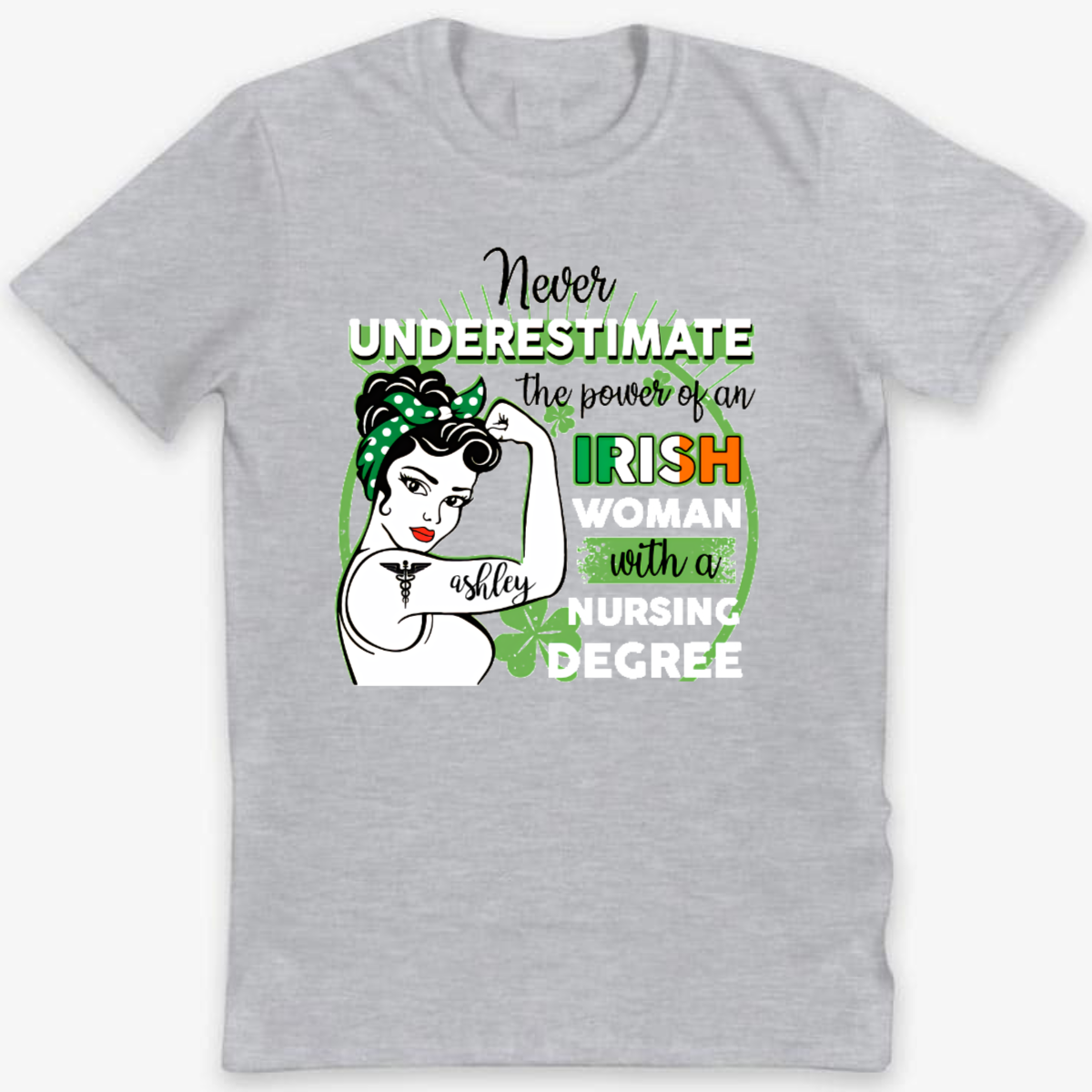 Never Underestimate Nurse St Patrick Personalized Shirt