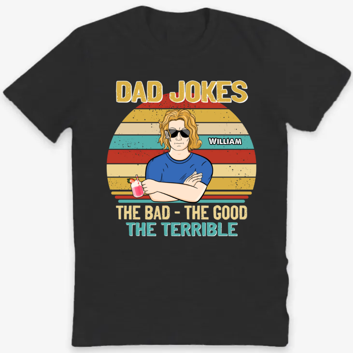 Dad Jokes The Good The Bad - Gift For Father - Personalized Custom T Shirt