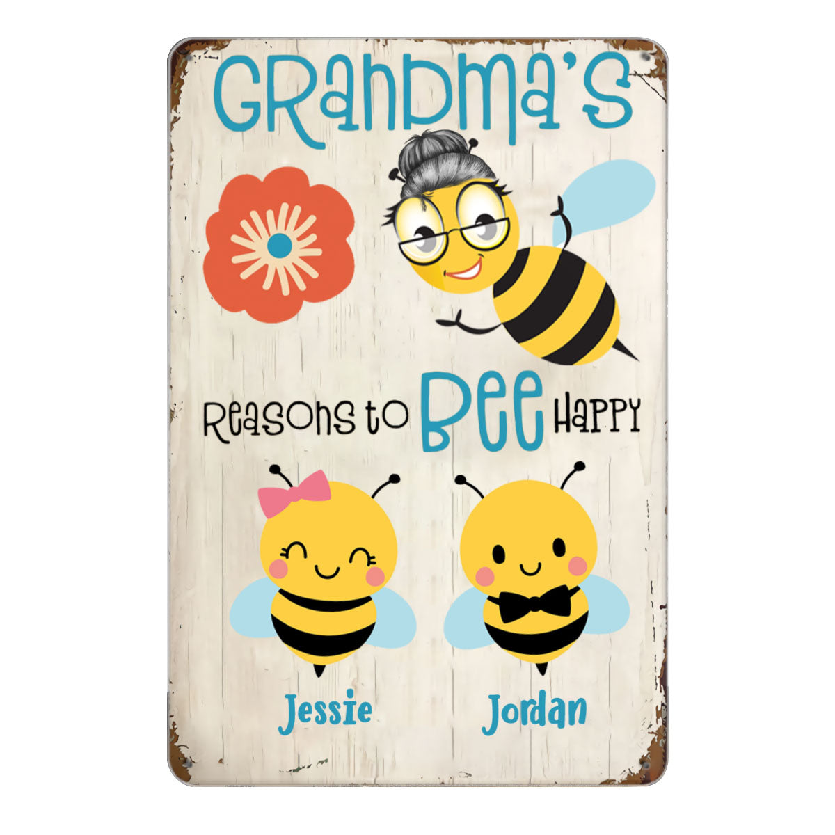 Grandma's Reasons To Bee Happy Personalized Tin Signs