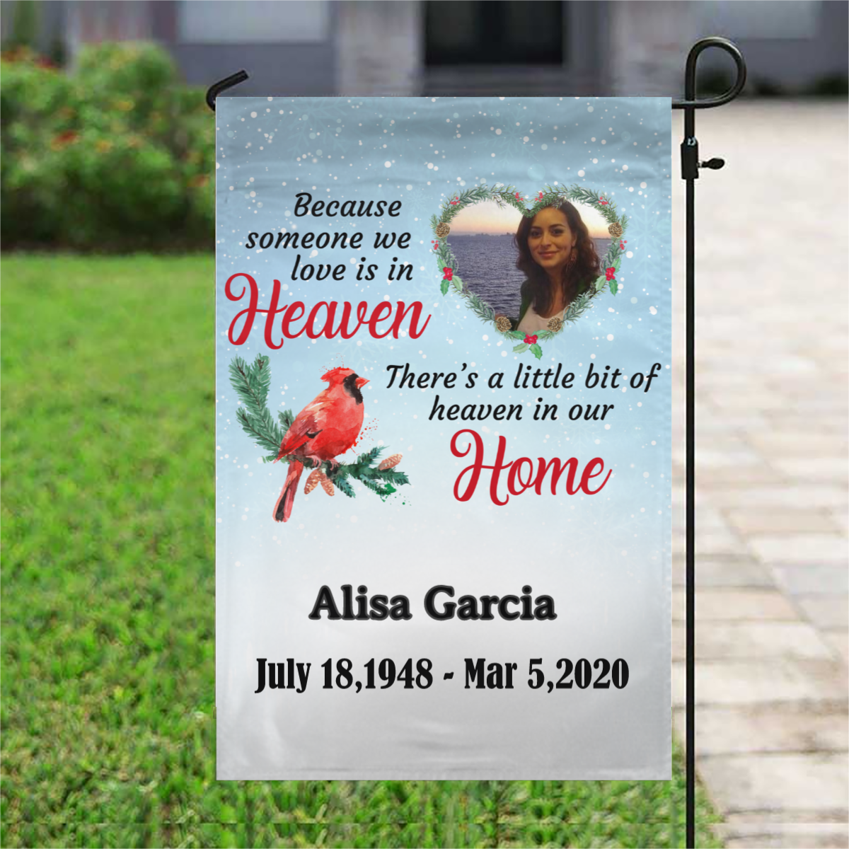 Because Someone We Love In Heaven Personalized Memorial Garden & House Flag