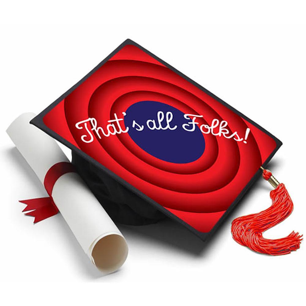 Thats All Folks Grad Cap Tassel Topper