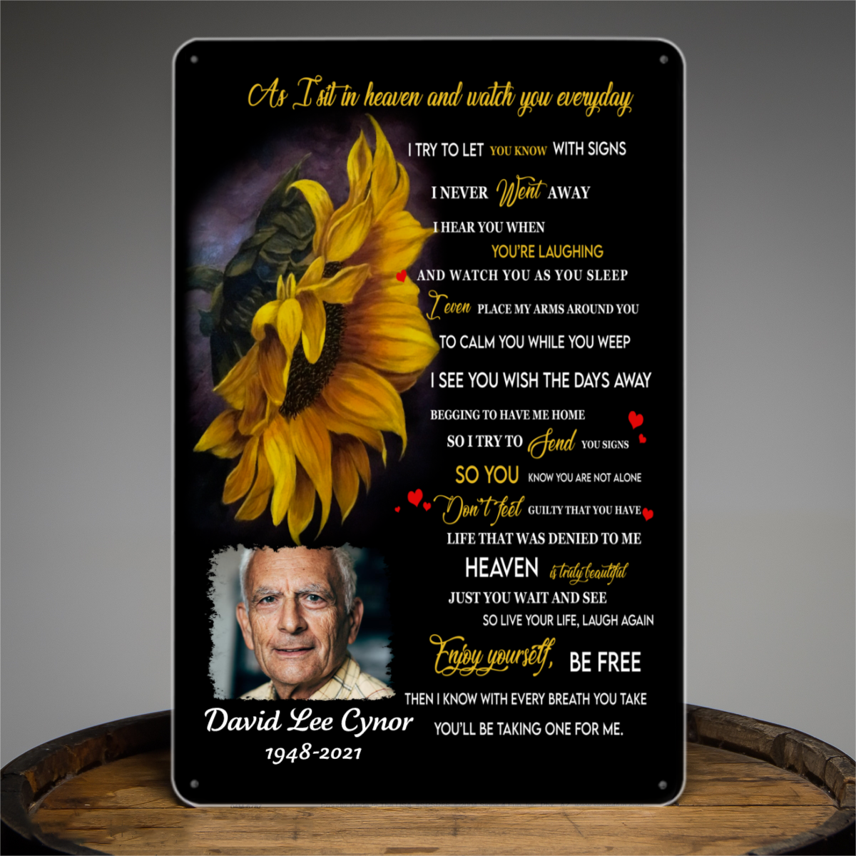 As I Sit In Heaven Peace Sunflower Personalized Memorial Tin Signs