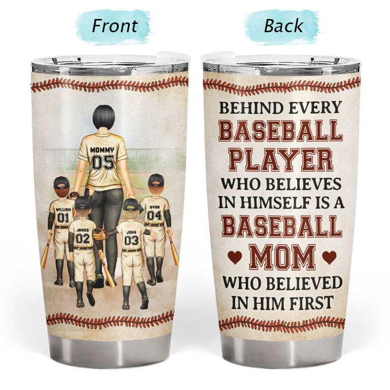 Baseball Mom Behind Every Baseball Player - Gift For Mother - Personalized Custom Tumbler