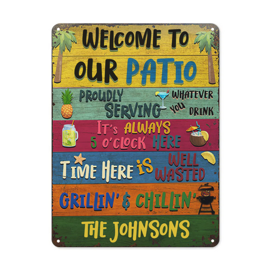 Welcome Grilling Chilling - Home Decor For Patio, Pool, Hot Tub, Deck, Shaverbahn, Bar - Personalized Custom Classic Metal Signs