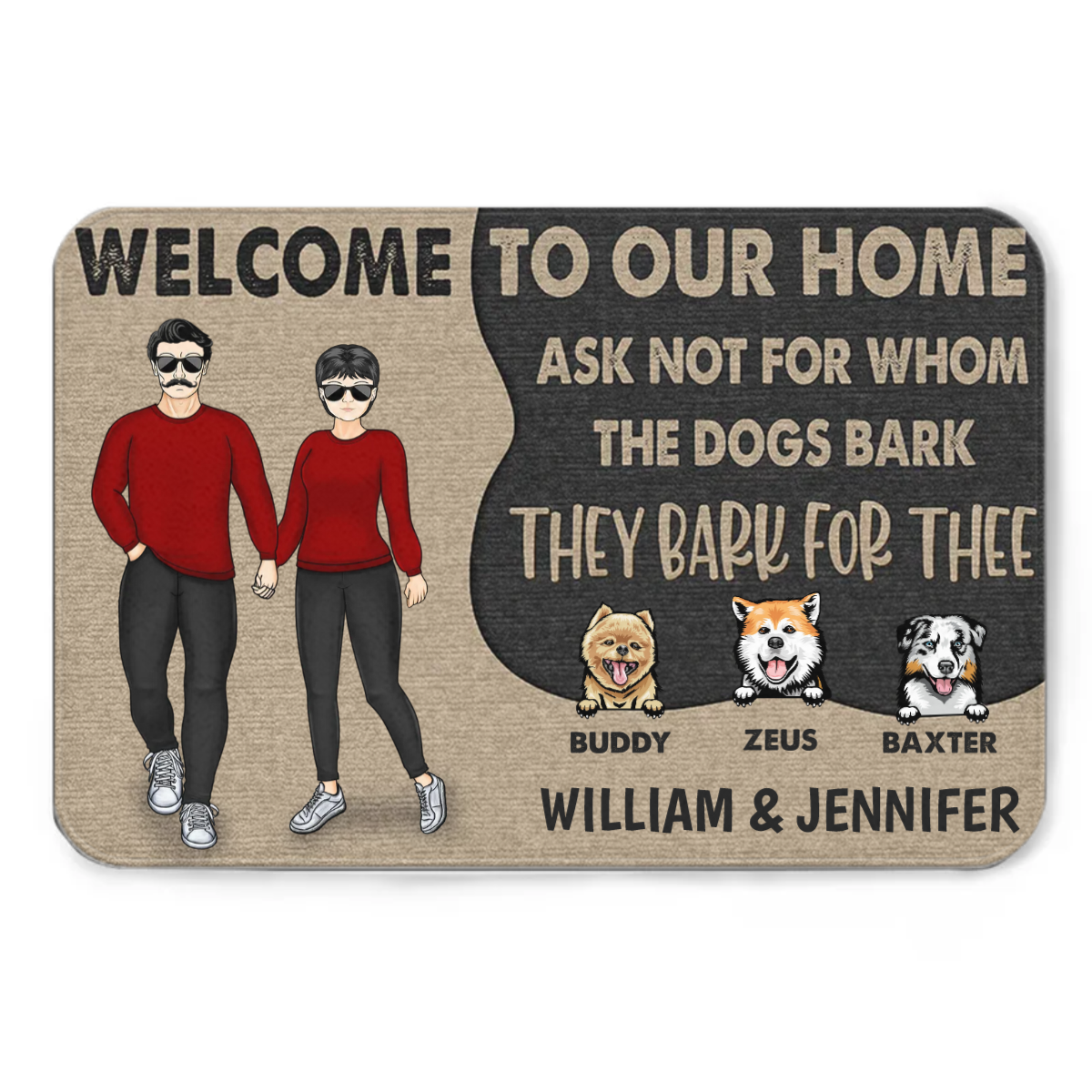 Dog Couple Ask Not For Whom The Dogs Bark - Gift For Dog Lovers - Personalized Custom Doormat