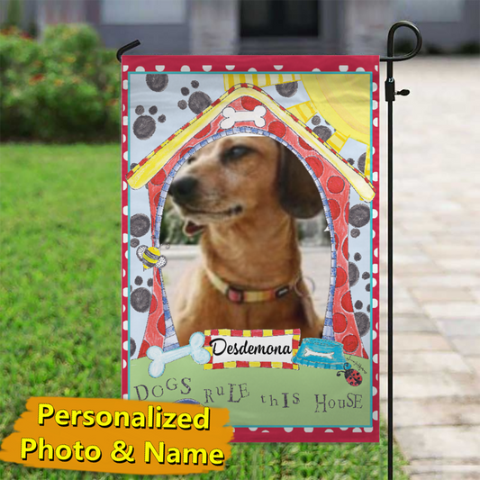 Dogs Rule This House – Personalized Photo & Name – Garden Flag & House Flag