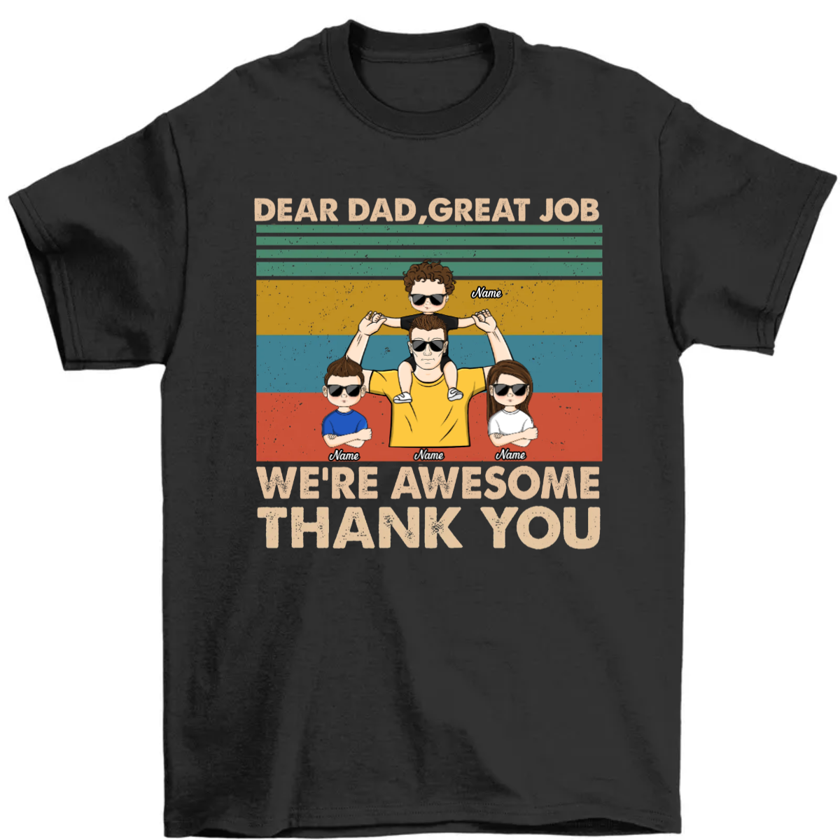 Dear Dad Papa Grandpa - Great Job We're Awesome Thank You - Personalized Gift For Father's Day