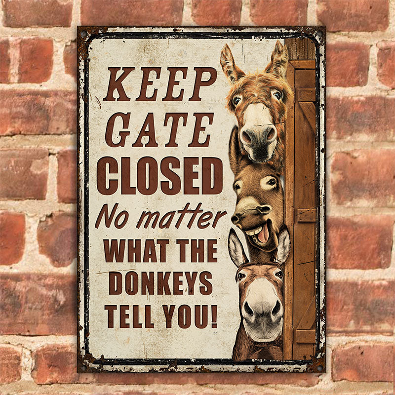Farm Donkey Keep Gate Closed Classic Metal Signs