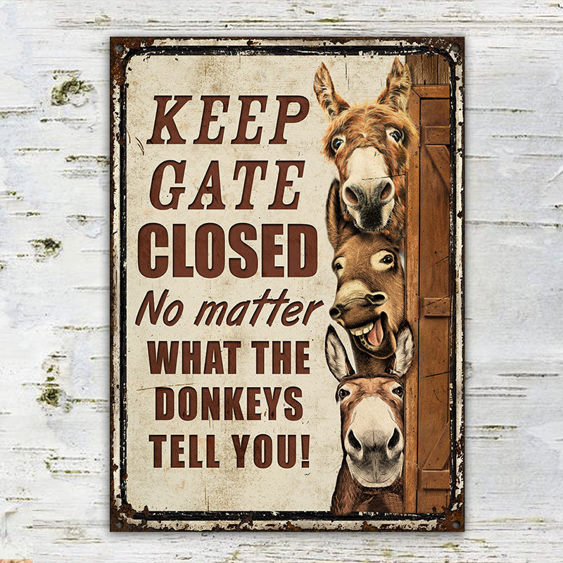 Farm Donkey Keep Gate Closed Classic Metal Signs