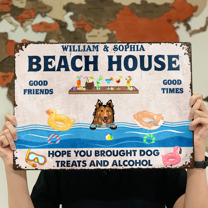 Dog Lovers Swimming Pool Brought Dog Treats And Alcohol - Personalized Custom Classic Metal Signs