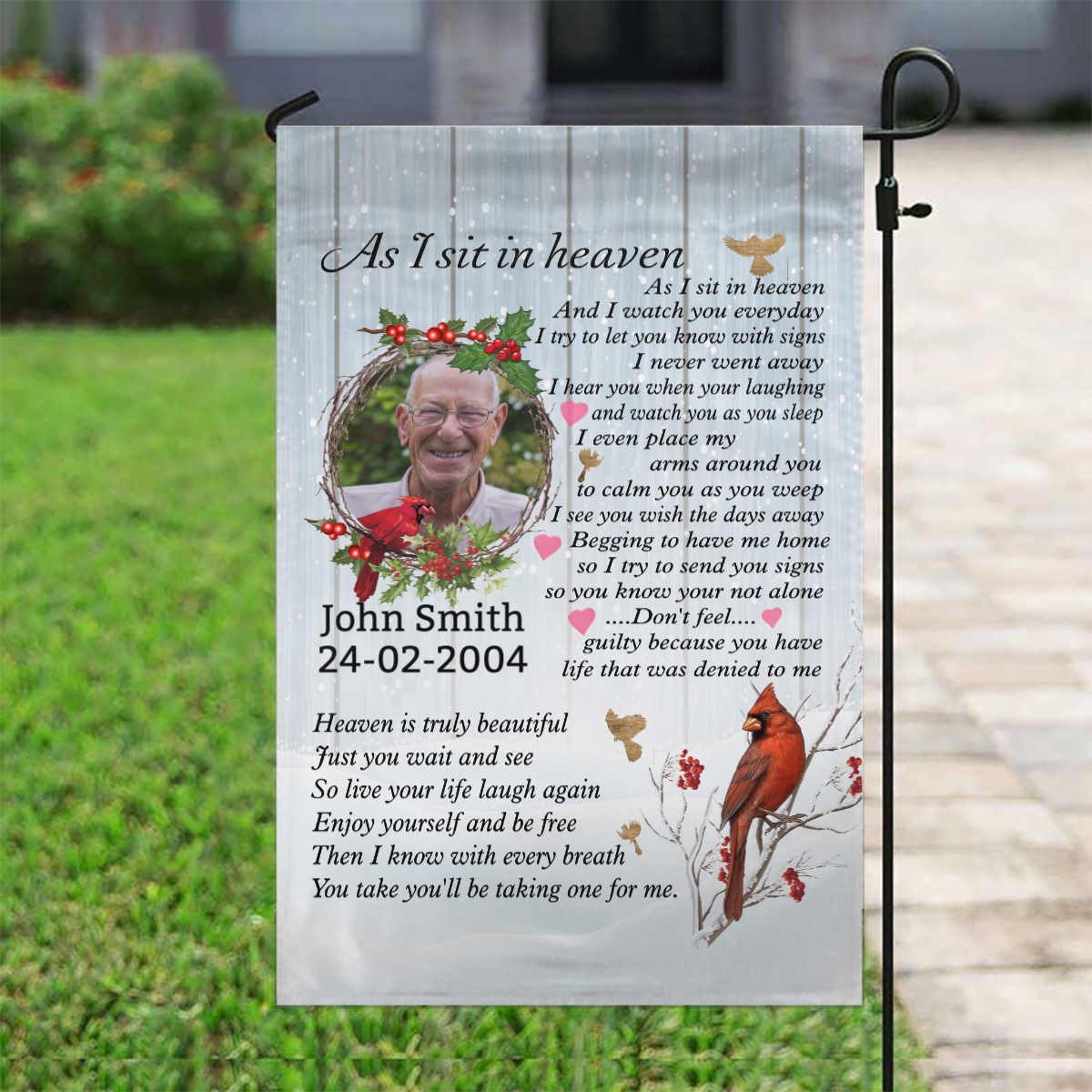 I Watch You Everyday Customized Memorial Garden Flags For Family With Your Own Photo As I Sit in Heaven