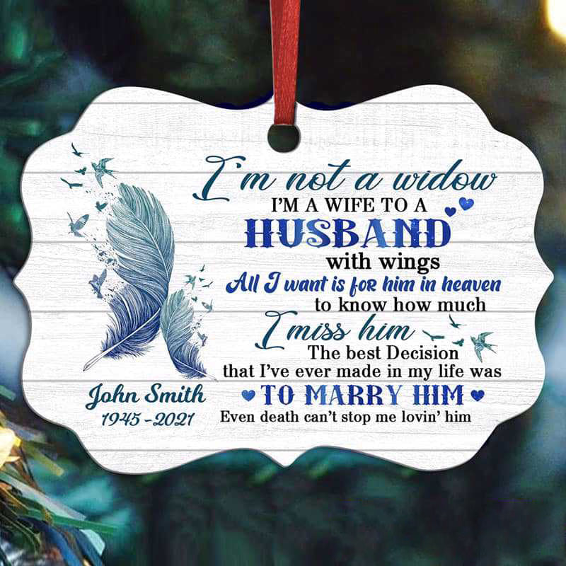 I‘m A Wife To A Husband With Wings Memorial Personalized Christmas Ornament